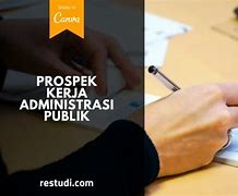 Pekerjaan Untuk Sarjana Administrasi Publik